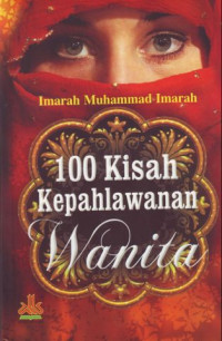 Image of 100 Kisah Kepahlawanan Wanita
