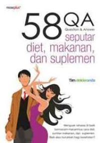 Image of 58 QA quetion & answer seputar diet, makanan, dan suplemen