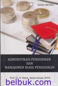 Image of Administrasi Pendidikan Dan Manajemen Biaya Pendidikan