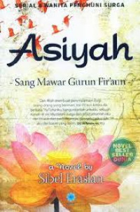 Image of asiyah, sang mawar gurun fir'aun