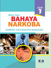 Image of biku seri bahaya narkoba dampak dan bahaya narkoba