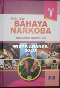 Image of buku seri bahaya narkoba sejarah narkoba