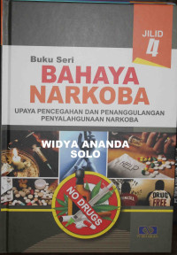Image of buku seri bahaya narkoba upaya pencegahan dan penangulanan narkoba