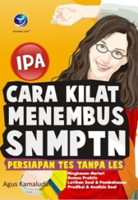 Image of cara kilat menembus SNMPTN persiapan tes tanpa les