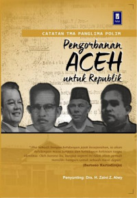 Image of catatan TMA panglima polim pengorbanan aceh untuk republik