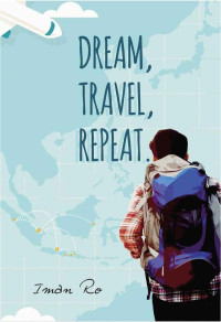 Image of Dream, Travel, Repeat