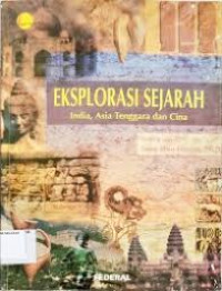 Image of eksplorasi sejarah india, asia tenggara dan cina
