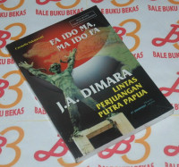 Image of fa ido ma, ma ido fa lintas perjuangan putra papua