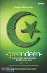 Image of greendeen : Inspirasi Islam dalam Menjaga dan Mengelola Alam