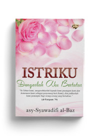 Image of Istriku : Dengarlah Aku Bertutur