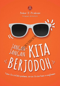 Image of Jangan-jangan Kita Berjodoh