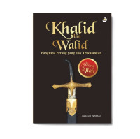 Image of khalid bin walid panglima perang yang tak terkalahkan