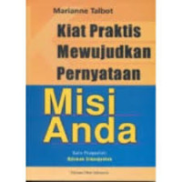 Image of kiat praktis mewujudkan pernyataan misi anda