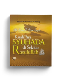 Image of Kisah Para Syuhada di Sekitar Rasulullah saw
