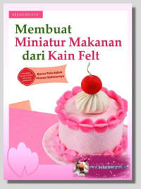 Image of membuat miniatur makanan dari kain felt