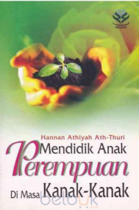 Image of MendidikAnak Perempuan Di Masa Kanak-Kanak