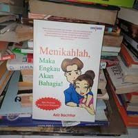 Image of menikahlah, maka engkau akan bahagia!