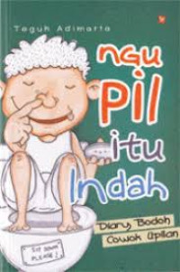 Image of ngupil itu indah diary bodoh cowok upilan