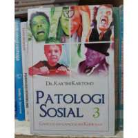 Image of patologi sosial 3 (gangguan-gangguan kejiwaan)