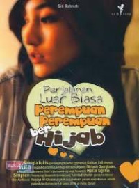Image of perjalanan luar biasa perempuan perempuan berhijab