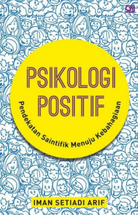 Image of psikologi positif pendekatan saintifik menuju kebahagian