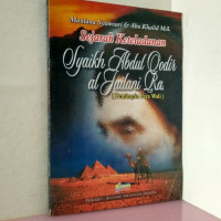 Image of Sejarah Keteladanan Syaikh Abdul Qodir al Jailani Ra.