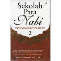 Image of sekolah para nabi: menabur kasih sayang di bumi 2