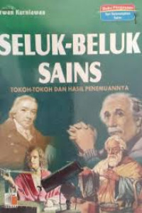 Image of seluk beluk sains tokoh-tokoh dan hasil penemuannya