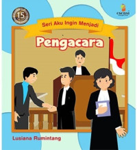 Image of Pengacara : Seri Aku Ingin Menjadi
