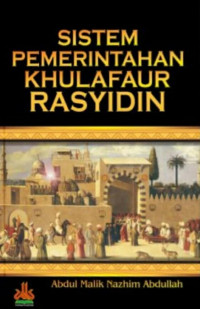 Image of sistem pemerintahan khulafaur rasyidin