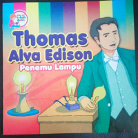 Image of Thomas Alva Edison : Penemu Lampu (1847-1931)