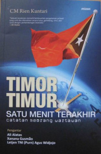 Image of timor timur satu menit terakhir catatan seorang wartawan